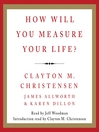 How Will You Measure Your Life? (MP3)